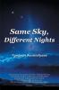 Same Sky Different Nights