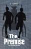 The Premise