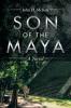 Son of the Maya