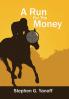 A Run For The Money