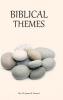BIBLICAL THEMES