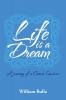 Life Is a Dream