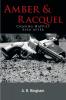 Amber & Racquel