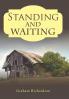 Standing and Waiting