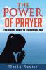 The Power of Prayer