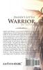 Daddy's Little Warrior