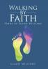 Walking by Faith: Poems of Elaine Williams