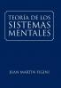 Teoría De Los Sistemas Mentales (Spanish Edition)