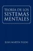 Teoría De Los Sistemas Mentales (Spanish Edition)
