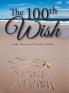 The 100th Wish
