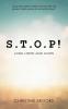 S.T.O.P!