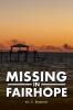 Missing in Fairhope