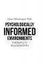 Psychologically Informed Environments