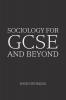 Sociology for GCSE and Beyond