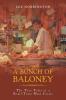 A Bunch of Baloney