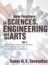 New Frontiers in Sciences Engineering and the Arts