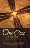 One Cross Is Enough