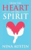 From the Heart of the Spirit