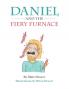Daniel and the Fiery Furnace