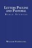 Letters Pauline and Pastoral