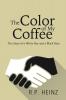 The Color of My Coffee