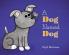 A Dog Named Dog