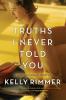 Truths I Never Told You (Original)