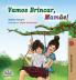 Vamos Brincar Mamãe!