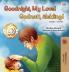 Goodnight My Love! (English Swedish Bilingual Children's Book)
