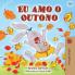 I Love Autumn (Brazilian Portuguese children's books)