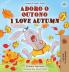 I Love Autumn (Portuguese English Bilingual Children's Book - Portugal)