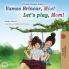 Let's play Mom! (Portuguese English Bilingual Book for Kids - Portugal)