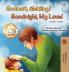 Goodnight My Love! (Swedish English Bilingual Book for Kids)