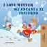 I Love Winter (English Spanish Bilingual Book for Kids)