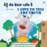 I Love to Tell the Truth (Punjabi English Bilingual Book for Kids - Gurmukhi)
