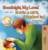Goodnight My Love! (English Albanian Bilingual Book for Kids)
