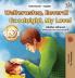 Goodnight My Love! (Dutch English Bilingual Children's Book)
