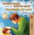 Goodnight My Love! (Romanian English Bilingual Book for Kids)