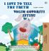 I Love to Tell the Truth (English Croatian Bilingual Children's Book)