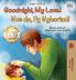 Goodnight My Love! (English Welsh Bilingual Children's Book)