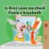 I Love to Brush My Teeth (Irish Children's Book)