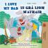 I Love My Dad (English Irish Bilingual Book for Kids)