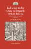 Debating Tudor policy in sixteenth-century Ireland