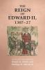 The reign of Edward II 1307-27