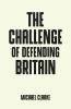 The challenge of defending Britain