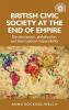 British civic society at the end of empire