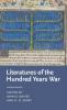 Literatures of the Hundred Years War