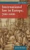 International law in Europe 700-1200