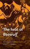 The heat of <i>Beowulf</i>