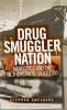 Drug smuggler nation